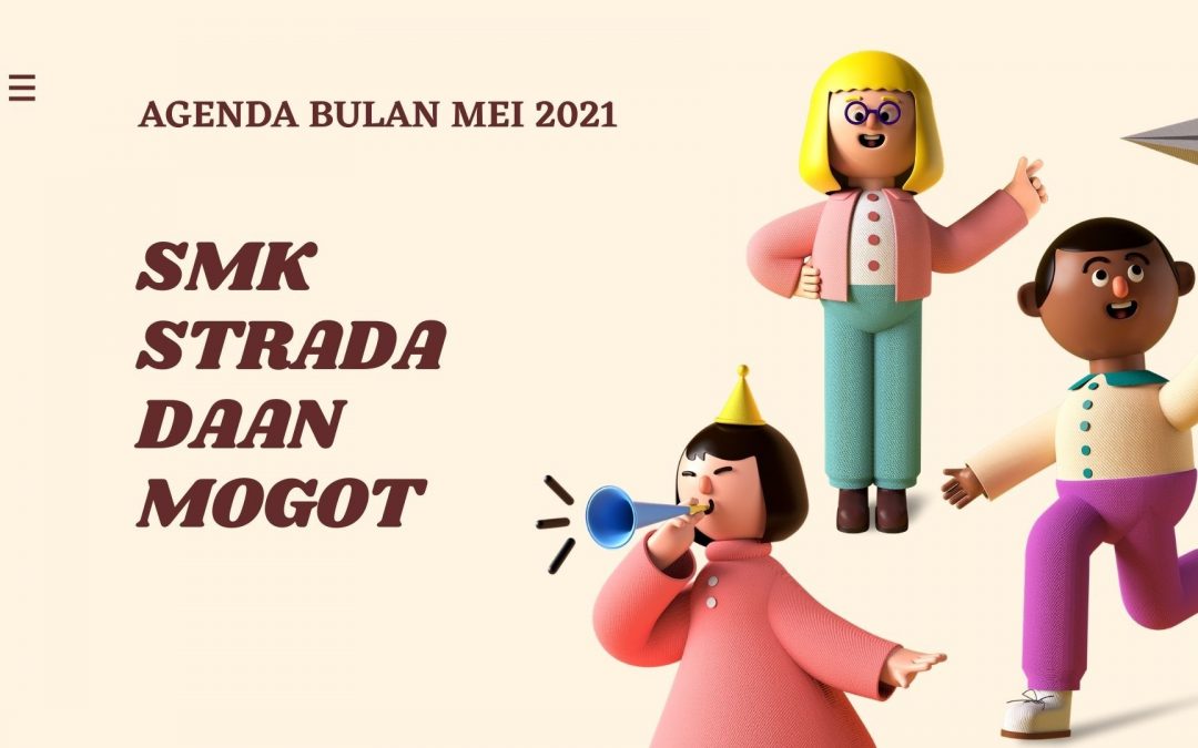 Agenda SMK Strada Daan Mogot Bulan Mei 2021